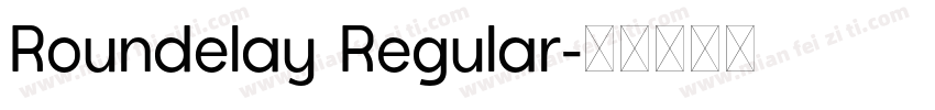 Roundelay Regular字体转换